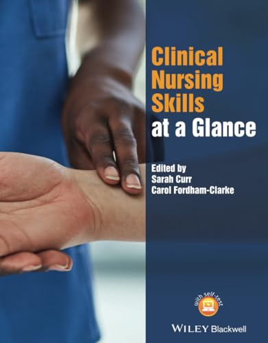 Imagen de archivo de Clinical Nursing Skills at a Glance (At a Glance Nursing and Health) a la venta por Chiron Media