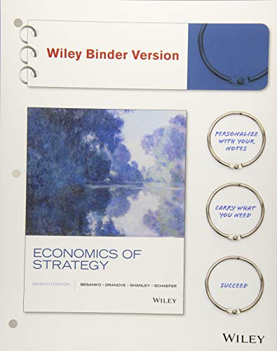 Stock image for Economics of Strategy (Binder Ready Version) for sale by TextbookRush