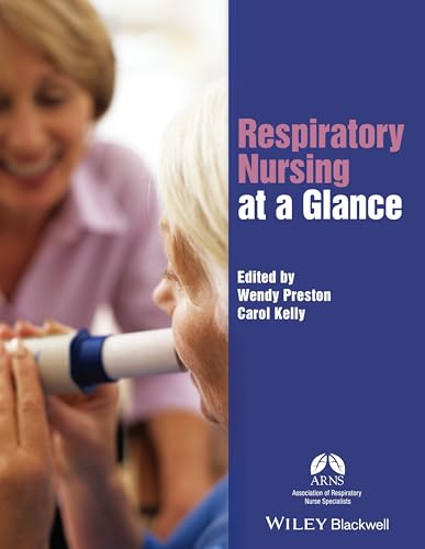 9781119048305: Respiratory Nursing at a Glance (At a Glance (Nursing and Healthcare))