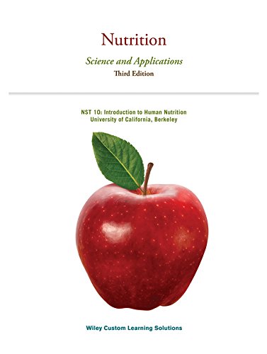 Stock image for Nutrition: Science and Applications Third Edition for sale by SecondSale