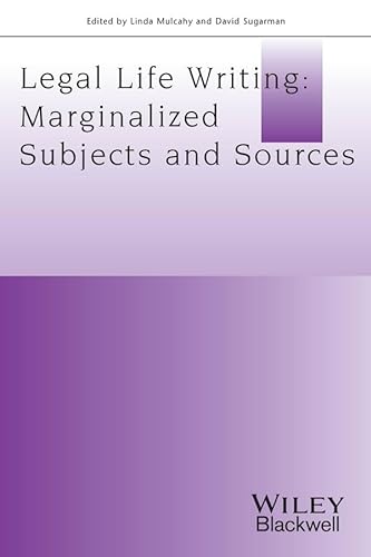 9781119052166: Legal Life-Writing: Marginalised Subjects and Sources (Journal of Law and Society Special Issues)
