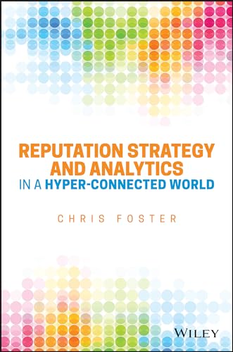 Stock image for Reputation Strategy and Analytics in a Hyper-Connected World for sale by WorldofBooks