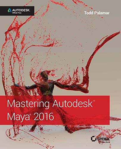 9781119059820: Mastering Autodesk Maya 2016: Autodesk Official Press