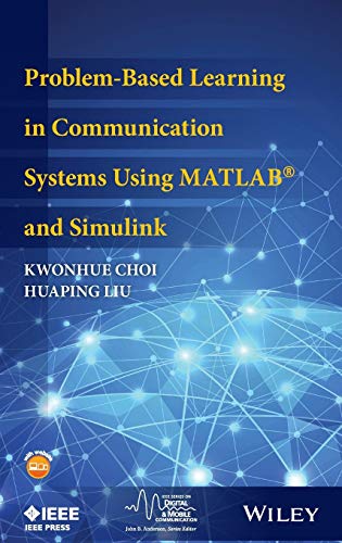 Stock image for Problem-Based Learning in Communication Systems Using MATLAB and Simulink for sale by Blackwell's