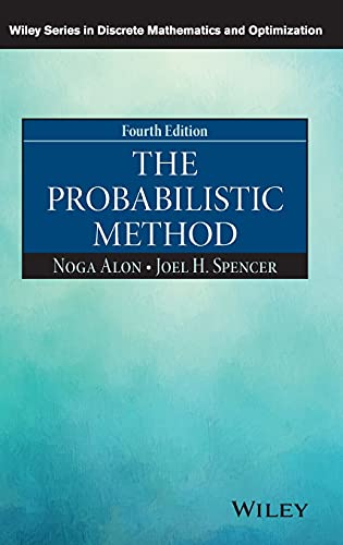 Beispielbild fr The Probabilistic Method (Wiley-Interscience Series in Discrete Mathematics and Optimization) zum Verkauf von medimops