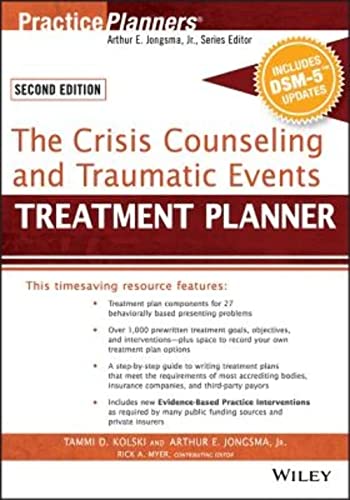 Stock image for The Crisis Counseling and Traumatic Events Treatment Planner, With DSM-5 Updates for sale by Blackwell's