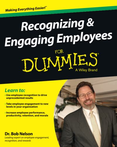 Stock image for Recognizing & Engaging Employees for Dummies for sale by ThriftBooks-Dallas
