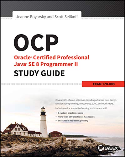 9781119067900: OCP - Oracle Certified Professional Java SE 8 Programmer II Study Guide - Exam 1Z0-809