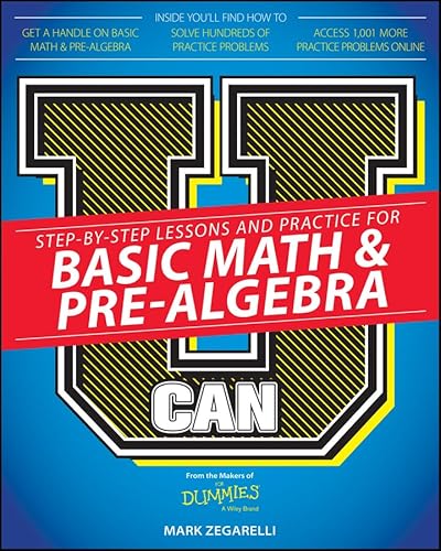 Imagen de archivo de U Can: Basic Math and Pre-Algebra For Dummies a la venta por Gulf Coast Books