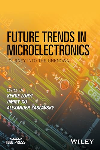 Beispielbild fr Future Trends in Microelectronics zum Verkauf von Blackwell's