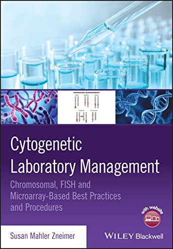 Beispielbild fr Cytogenetic Laboratory Management: Chromosomal, Fish and Microarray-Based Best Practices and Standard Operating Procedures zum Verkauf von Books Puddle