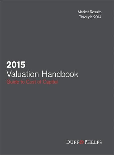Stock image for 2015 Valuation Handbook: Guide to Cost of Capital (Wiley Finance) for sale by GoldenWavesOfBooks