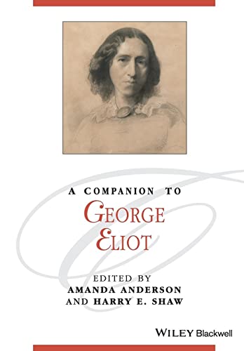 Beispielbild fr A Companion to George Eliot zum Verkauf von Blackwell's