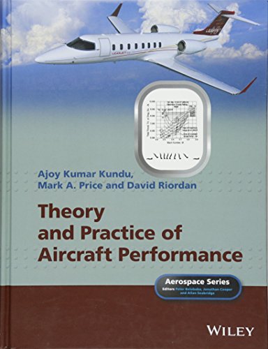 Imagen de archivo de Theory and Practice of Aircraft Performance (Aerospace) a la venta por Books Unplugged