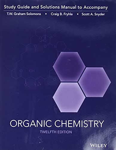 Beispielbild fr Organic Chemistry, Study Guide Student Solutions Manual zum Verkauf von Big River Books