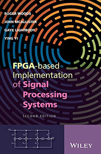 9781119077954: FPGA-based Implementation of Signal Processing Systems