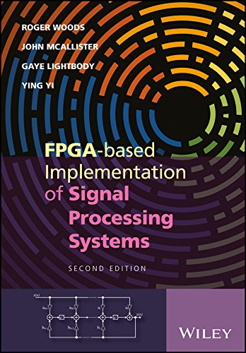 Immagine dell'editore per FPGA-based Implementation of Signal Processing Systems venduto da Books From California