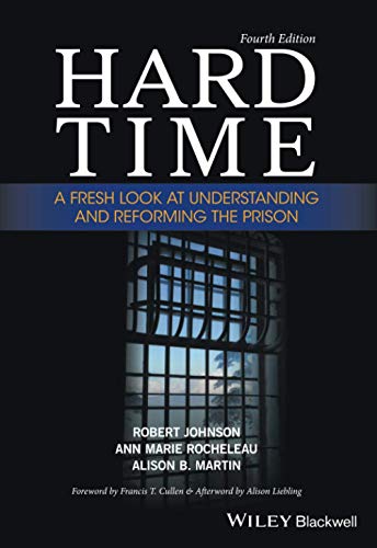 Imagen de archivo de Hard Time A Fresh Look at Understanding and Rerforming the Prison a la venta por Revaluation Books
