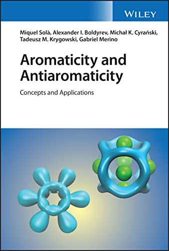 Beispielbild fr Aromaticity and Antiaromaticity zum Verkauf von Blackwell's