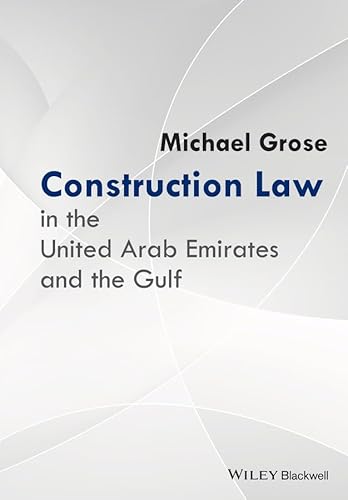 9781119085935: Construction Law in the United Arab Emirates and the Gulf