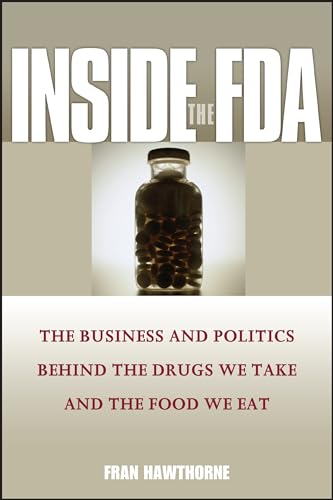 Imagen de archivo de Inside the FDA a la venta por Blackwell's