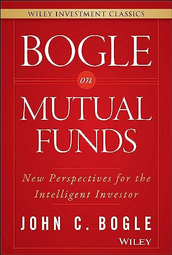 9781119088332: Bogle on Mutual Funds: New Perspectives for the Intelligent Investor (Wiley Investment Classics)