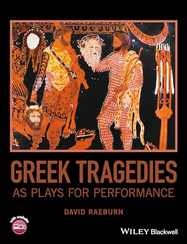 9781119089896: Greek Tragedies as Plays for Performance