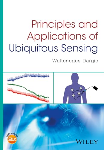Stock image for Principles and Applications of Ubiquitous Sensing for sale by Reader's Corner, Inc.