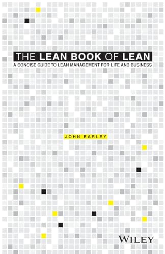 Stock image for The Lean Book of Lean : A Concise Guide to Lean Management for Life and Business for sale by Better World Books