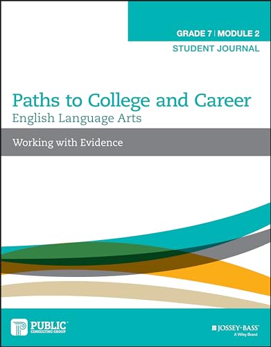 9781119105114: English Language Arts, Grade 7 Module 2A: Working with Evidence, Workbook: Working with Evidence, Student Journal (Paths to College and Career)