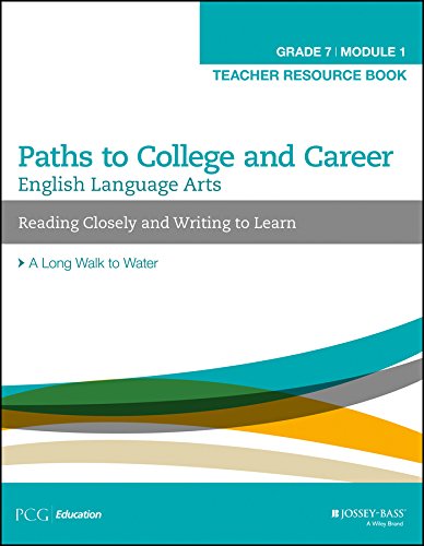 Stock image for Paths To College And Career, English Language Arts, Grade 7, Module 1: Teacher Resource Book (2015 Copyright) for sale by ~Bookworksonline~