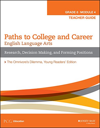 9781119105459: English Language Arts Paths to College and Career (Grade 8) Module 4 Research, Decision Making, and Forming Positions Student Journal
