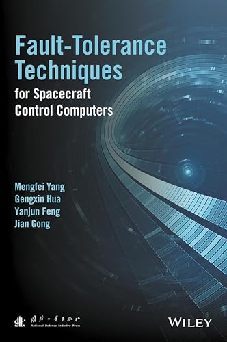 9781119107279: Fault-Tolerance Techniques for Spacecraft Control Computers