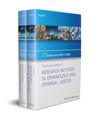 Imagen de archivo de The Encyclopedia of Research Methods in Criminology and Criminal Justice (The Wiley Series of Encyclopedias in Criminology & Criminal Justice) a la venta por Brook Bookstore