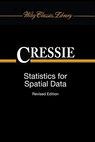 9781119114611: Statistics for Spatial Data (Wiley Classics Library)