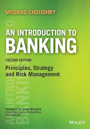 Beispielbild fr An Introduction to Banking: Principles, Strategy and Risk Management (Securities Institute) zum Verkauf von Wonder Book