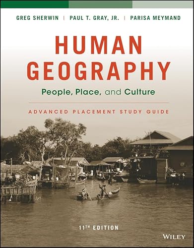 Beispielbild fr Human Geography: People, Place, and Culture, 11e Advanced Placement Edition (High School) Study Guide zum Verkauf von HPB-Red