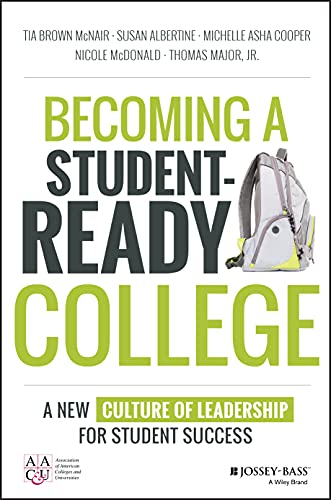 Beispielbild fr Becoming a Student-Ready College: A New Culture of Leadership for Student Success zum Verkauf von BooksRun