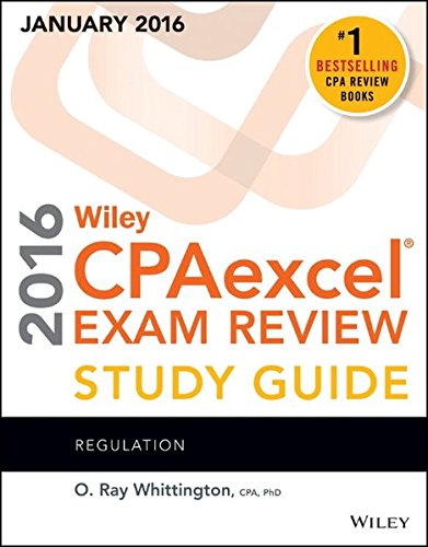 Beispielbild fr Wiley CPAexcel Exam Review 2016 Study Guide January: Regulation (Wiley CPA Exam Review) zum Verkauf von New Legacy Books