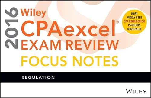 Stock image for Wiley CPAexcel Exam Review 2016 Focus Notes: Regulation for sale by Bayside Books