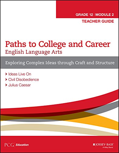9781119124313: English Language Arts, Grade 12 Module 2: Exploring Complex Ideas Through Craft and Structure: Teacher Guide
