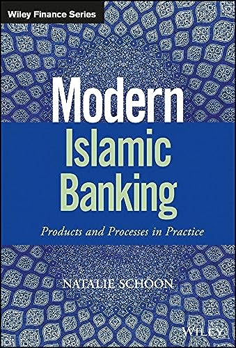 9781119127208: Modern Islamic Banking: Products and Processes in Practice (The Wiley Finance Series)