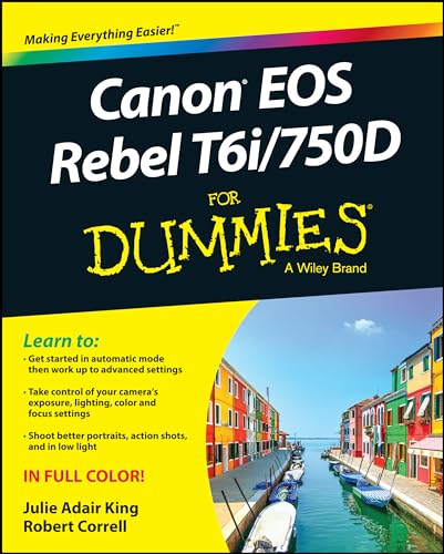 Stock image for Canon EOS Rebel T6i / 750D For Dummies (For Dummies (Computer/tech)) for sale by SecondSale