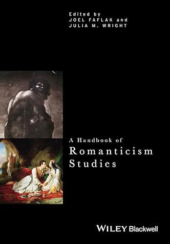 Stock image for A Handbook of Romanticism Studies for sale by ThriftBooks-Atlanta