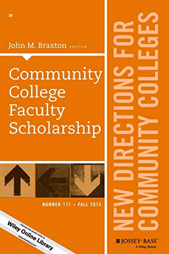 Stock image for Community College Faculty Scholarship for sale by Better World Books