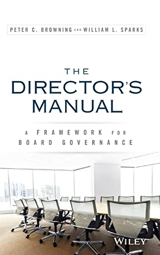 Stock image for The Director's Manual: A Framework for Board Governance for sale by More Than Words