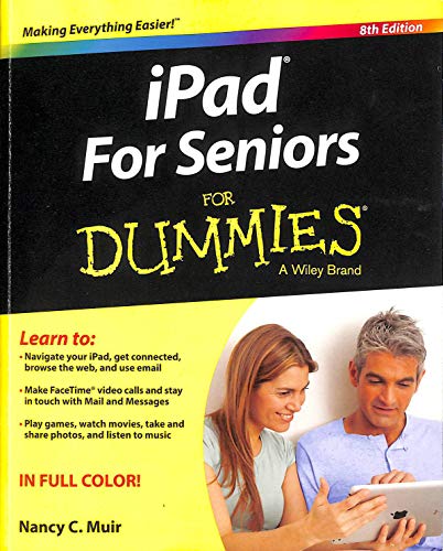 Stock image for iPad For Seniors For Dummies (For Dummies (Computer/Tech)) for sale by Gulf Coast Books
