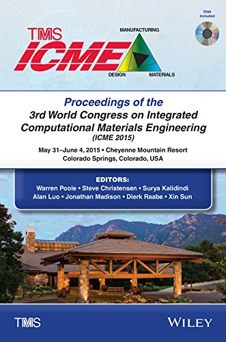 Imagen de archivo de Proceedings of the 3rd World Congress on Integrated Computational Materials Engineering (ICME) a la venta por Buchpark