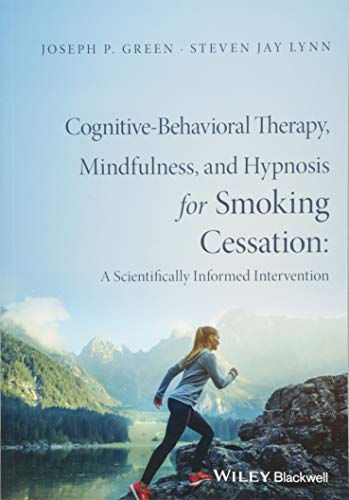 Beispielbild fr Cognitive-Behavioral Therapy, Mindfulness, and Hypnosis for Smoking Cessation zum Verkauf von Blackwell's