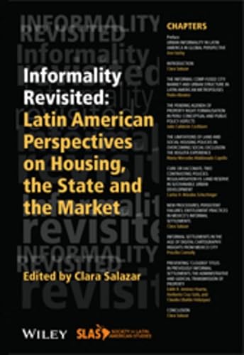 9781119141105: Informality Revisited: Latin American Perspectives on Housing, the State and the Market (Bulletin of Latin American Research Book)